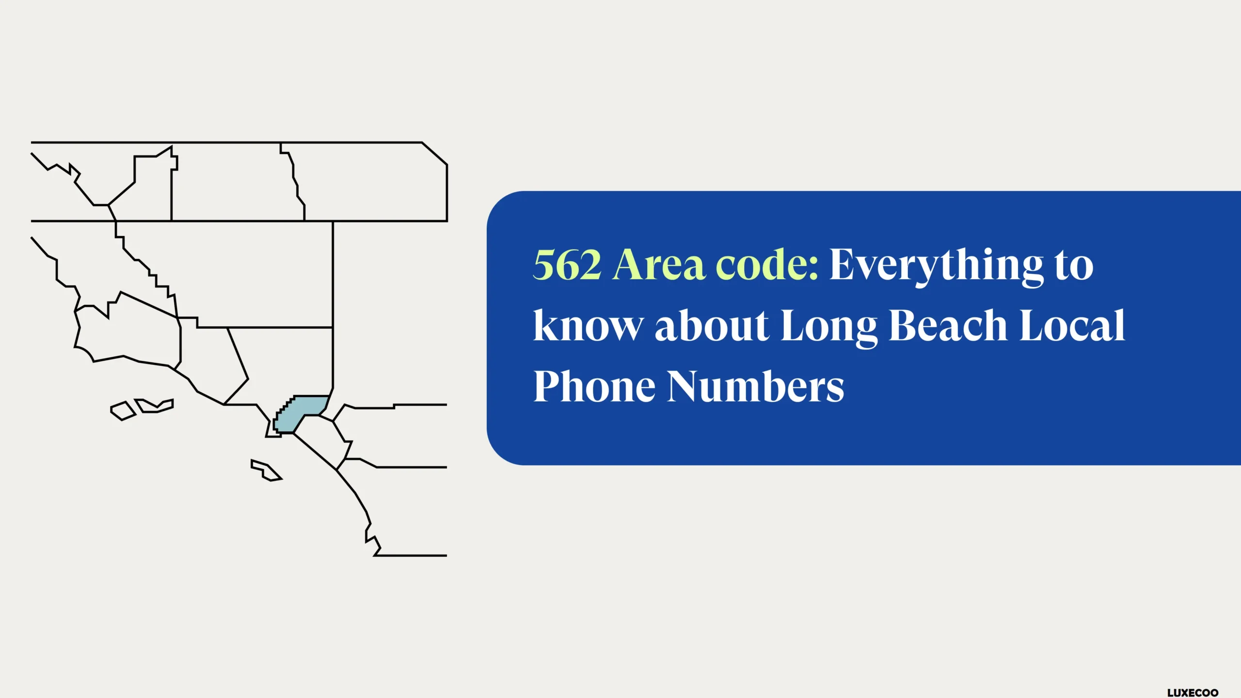 Where Is Area Code 562 In California